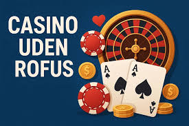 Casino Uden Rufus Liste Den Ultimative Guide til Online Spil